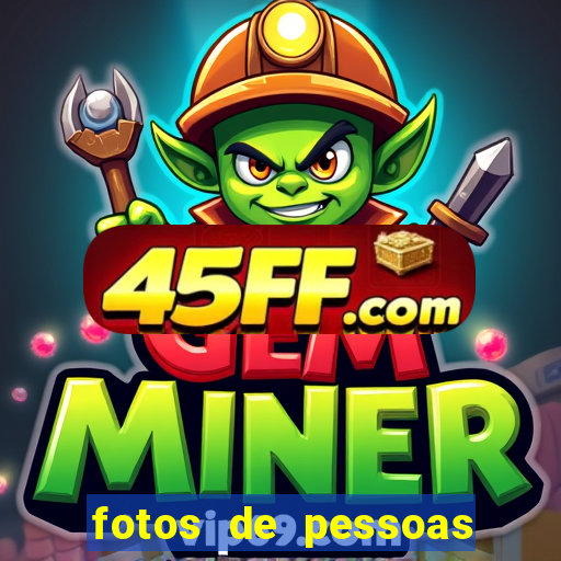fotos de pessoas bonitas fake